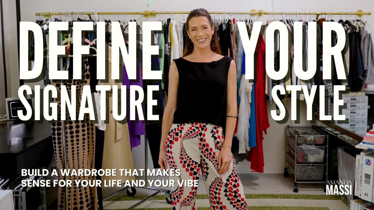 Load video: Define your signature style